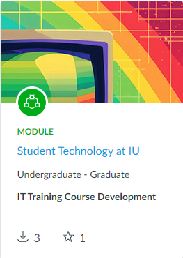 Student Technology at IU tile. The text reads, "Student Technology at IU. Undergraduate - Graduate IT Training Course Development"